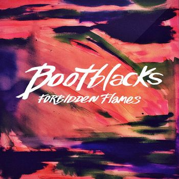Bootblacks - Forbidden Flames