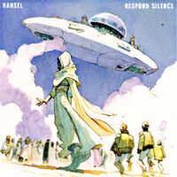 Hansel - Respond Silence (Explicit)