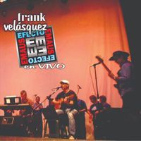 Frank Velásquez Bolívar - En Vivo