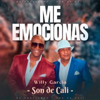 Son De Cali, Willy Garcia - Me Emocionas