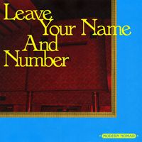 Modern Nomad - Leave Your Name And Number