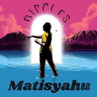 Matisyahu - Ripples