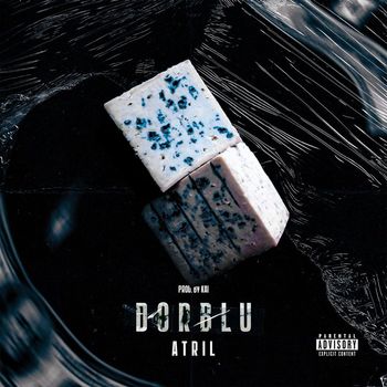 Atrill - Dorblu (Explicit)