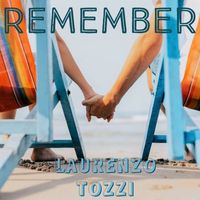 Laurenzo Tozzi - Remember