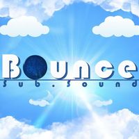 Sub.Sound - Bounce