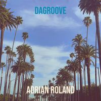Adrian Roland - Dagroove