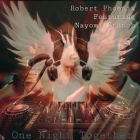 Robert Phoenix - One Night Together