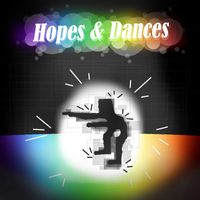 CrazyKryz13 - Hopes & Dances
