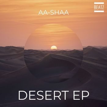 Aa-Shaa - Desert EP