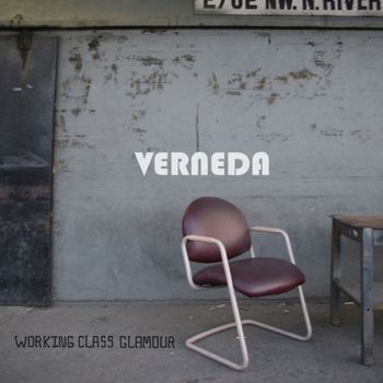 Verneda - Working Class Glamour