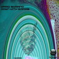 Dario Sorano - Down With Empire