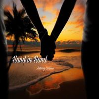 Anthony Carbone - Hand in Hand