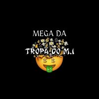 DJ DL de JF - Mega da Topa do M.I (Explicit)