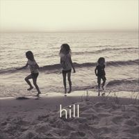 HILL - The Past Is a Blur