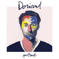 Doriand - Portraits (Deluxe)