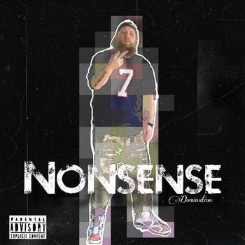 Domination - Nonsense (Explicit)