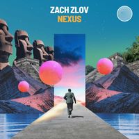 Zach Zlov - Nexus