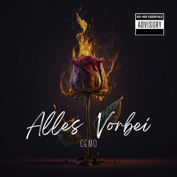 CEMO - Alles Vorbei (Explicit)