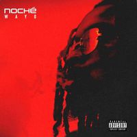 WAYO - Noché (Explicit)