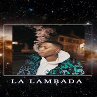 Lambda - La Lambada (Explicit)
