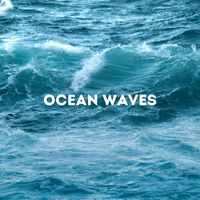 Ocean Waves - Ocean Waves