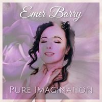 Emer Barry - Pure Imagination