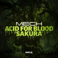 Mech - Acid For Blood/Sakura