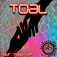Toal - Your Touch