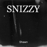 Shawn - Snizzy