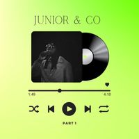 Junior - JUNIOR & CO, Pt. 1