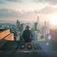 Joola - 5 minutes à vivre
