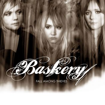 Baskery - Fall Among Thieves