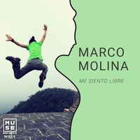 Marco Molina - Me Siento Libre