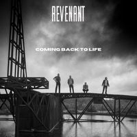 Revenant - Coming Back to Life