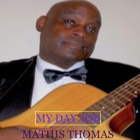 Mathis Thomas - MY DAY JOB