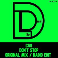 Cas - Don't Stop
