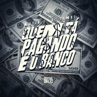 Kayin - Quem Tá Pagando É O Banco (Explicit)
