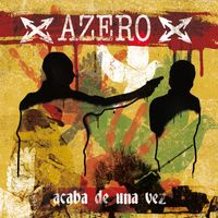Azero - Acaba de una Vez