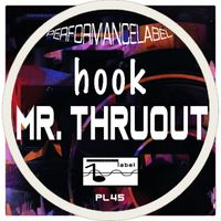 Mr. ThruouT - Hook