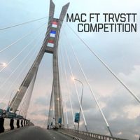 MAC - Competition (feat. Trvstt)
