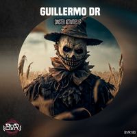 Guillermo DR - Siniester Activities EP