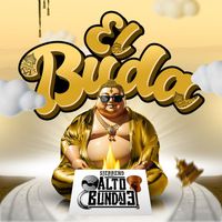 Alto Blindaje - El Buda