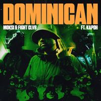 Moksi, Fight Clvb feat. Kapoh - Dominican (Extended)
