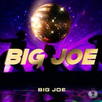Big Joe - Big Joe