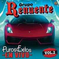 Grupo Renuente - Puros Exitos, Vol. 2 (En Vivo)
