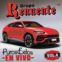 Grupo Renuente - Puros Exitos, Vol. 4 (En Vivo)
