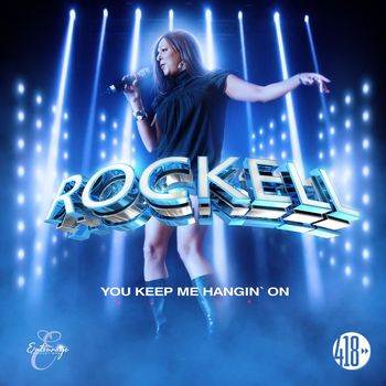 Rockell - You Keep Me Hangin' On