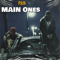 Pain - Main Ones (Explicit)