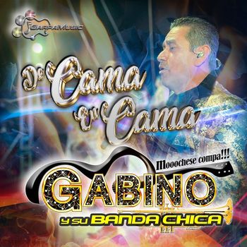 Gabino y su Banda Chica - De Cama En Cama