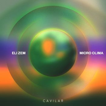 Eli Zem - Micro Clima